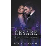 Soraya Naomi Cesare (Tascabile) Chicago Syndicate Serie