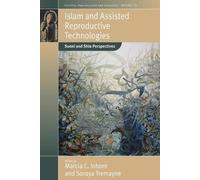 Soraya Tremayne Islam and Assisted Reproductive Technologies (Tascabile)