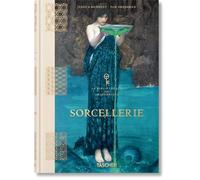 Sorcellerie: La Bibliothèque De L'esotérisme