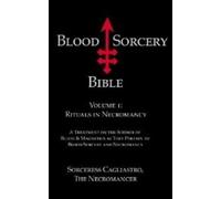 Sorceress Cagliastro The Necromancer Blood Sorcery Bible (Tascabile)