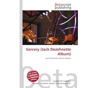 Sorcery (Jack DeJohnette Album): Jack DeJohnette, Bennie Maupin