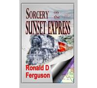Sorcery on the Sunset Express