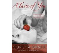 Sorcha Grace A Taste of You (Tascabile) Epicurean Series