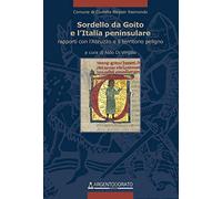 Sordello da Goito e l'Italia peninsulare. Rapporti con l'Abruzzo e il territorio peligno