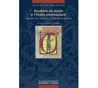 Sordello da Goito e l'Italia peninsulare. Rapporti con l'Abruzzo e il territorio peligno