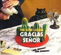 SORE LOSERS - GRACIAS SENOR