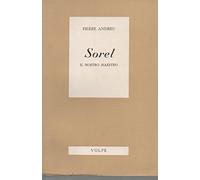 Sorel, il nostro maestro