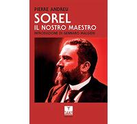 Sorel. Il nostro maestro