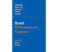 Sorel: Reflections on Violence