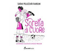 Sorella di cuore. Narrativa pantone