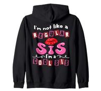 Sorella divertente Non come una sorella normale Im Cool Felpa con Cappuccio