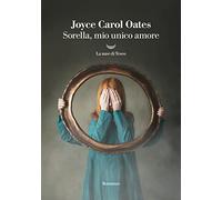 Sorella, mio unico amore