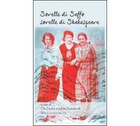 Sorelle di Saffo, sorelle di Shakespeare