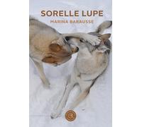 Sorelle lupe - Barausse Marina