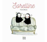 Sorelline. Ediz. a colori