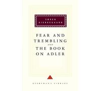 Soren Kierkegaard Fear and Trembling and The Book on Adler (Copertina rigida)