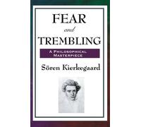 Soren Kierkegaard Fear and Trembling (Copertina rigida)
