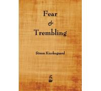 Soren Kierkegaard Fear and Trembling (Tascabile)