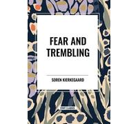 Soren Kierkegaard Fear and Trembling (Tascabile)