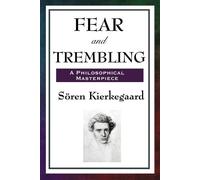 Soren Kierkegaard Fear and Trembling (Tascabile)