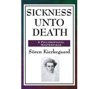 Soren Kierkegaard Sickness Unto Death (Copertina rigida)