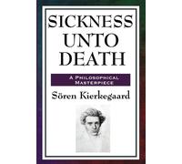 Soren Kierkegaard Sickness Unto Death (Tascabile)