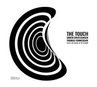 Soren Kristiansen The Touch: Soren Kristiansen & Thomas Fonnesbaek Play th (CD)