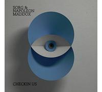 Sorg & Napoleon Maddox - Checkin Us