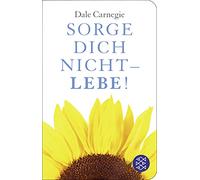 Sorge dich nicht - lebe!: Geschenkausgabe im Miniformat