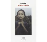 Sorgo rosso - Mo Yan