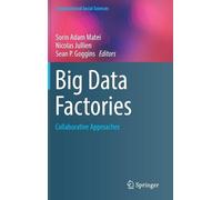 Sorin Adam Matei Big Data Factories (Copertina rigida)