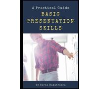 Sorin Dumitrascu Basic Presentation Skills (Tascabile) Business