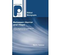 Sorin Sabou Between Horror and Hope (Tascabile) Paternoster Biblical Monographs