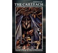 Sorita D'Este David Rankine Visions of the Cailleach (Tascabile)