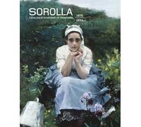 Sorolla. Catalogue Raisonné of Paintings: 1876-1894. Volume I.