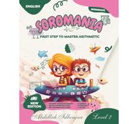 Soromania, learn mental calculation and japanese abacus - part 2: First step to master arithmetic
