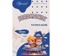 Soromania, learn mental calculation and japanese abacus SOROBAN: Tutor's guide