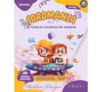 SOROMANIA Matemáticas Mágicas: Ábaco Japonés para Niños Occidentales (de 5 a 14 años) - Libro 3 de 5 - Edición en Blanco y Negro: Mejore la confianza ... con ejercicios adaptados a la fisonomía