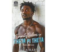Sorority Sisters of Theta Pi Theta: Naomi's New Flame