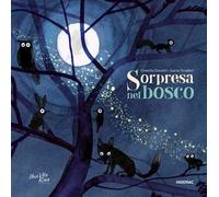 Sorpresa nel bosco