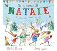 Sorprese di Natale. Con alette da sollevare. Ediz. a colori