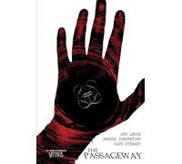 Jeff Lemire Bone Orchard Mythos: The Passageway (Copertina rigida)