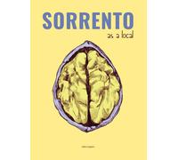 Sorrento as a local. Guida non turistica. Ediz. inglese - 2024 -