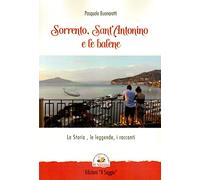 Sorrento, Sant'Antonino e le balene. La storia, le leggende, i racconti