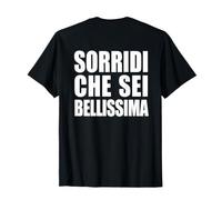 Sorridi Che Sei Bellissima Scritta Dietro Schiena Maglietta
