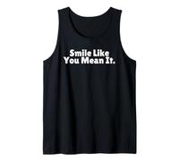 Sorridi Come Vuoi Dire Che è Un Pensiero Positivo è Canotta