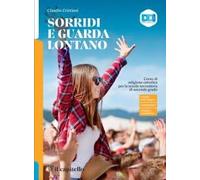 SORRIDI E GUARDA LONTANO + ABITARE LA CASA COMUNE (PERCORSI ED. CIVICA) - (9788842618416) + Materiali didattici - Rebillo