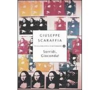 Sorridi Gioconda!