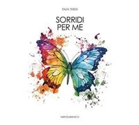 Sorridi per me