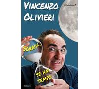 Sorridi, se hai tempo!